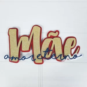 Arquivo Topo Bolo Mãe Amor Eterno Studio